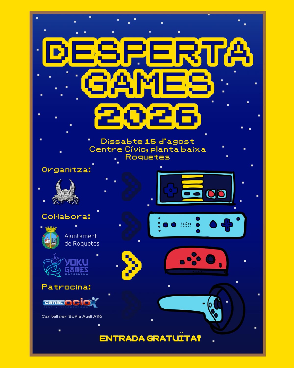 Cartell dels Desperta Games 2026: dissabte 15 d'agost, Centre Cívic (planta baixa), Roquetes. Entrada gratuïta.